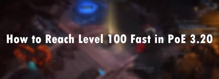 poe 2 level 90 to 100